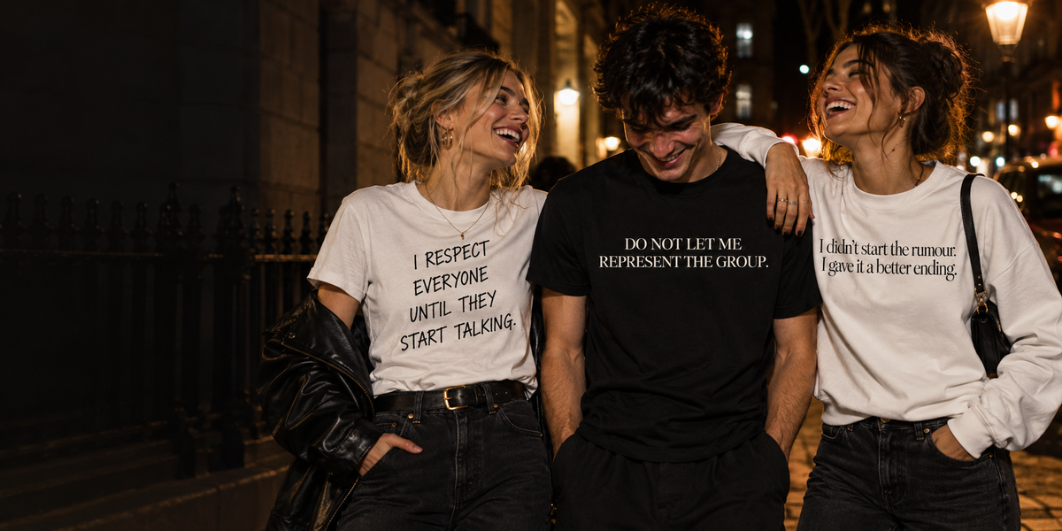 I respect everyone until they start talking. tee worn on a night out